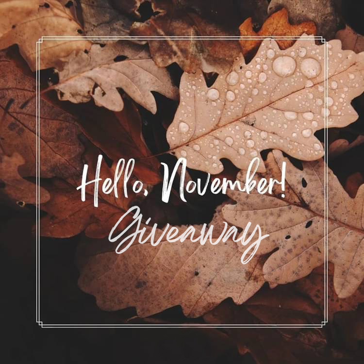 Hello November Giveaway